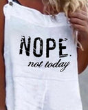 Nope Not Today Print Casual Suspender Romper